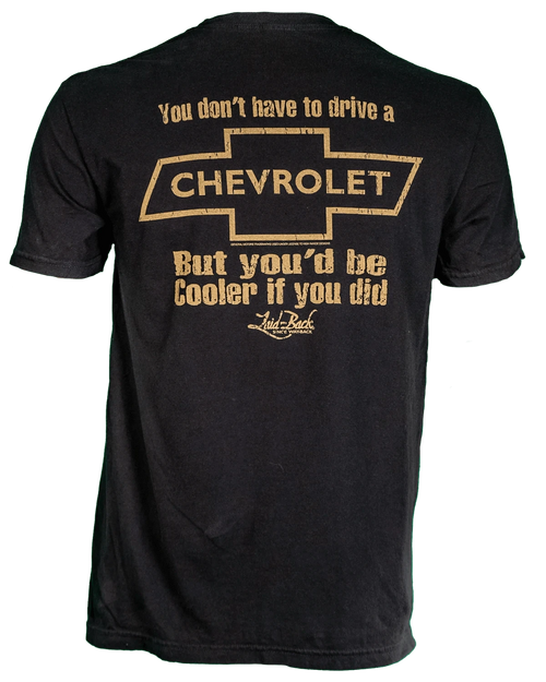 Cooler Chevy T-Shirt Cooler Chevy T-Shirt Laid-Back