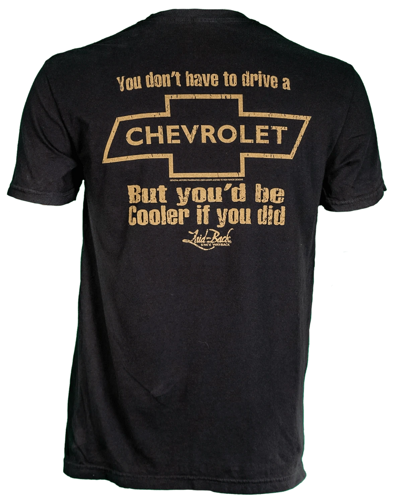 Cooler Chevy T-Shirt Cooler Chevy T-Shirt Laid-Back