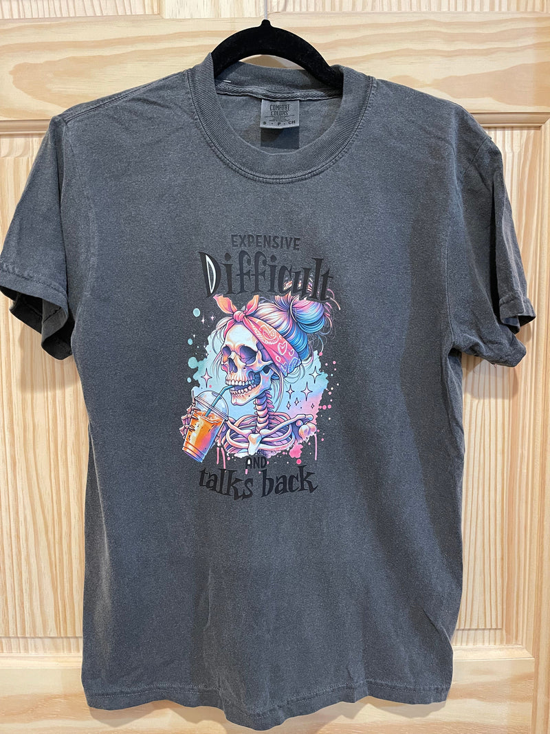 Expensive Difficult & Talks Back Tee Expensive Difficult & Talks Back Tee Old Skool Boutique