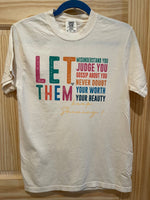 Let Them Ivory Tee Let Them Ivory Tee Old Skool Boutique